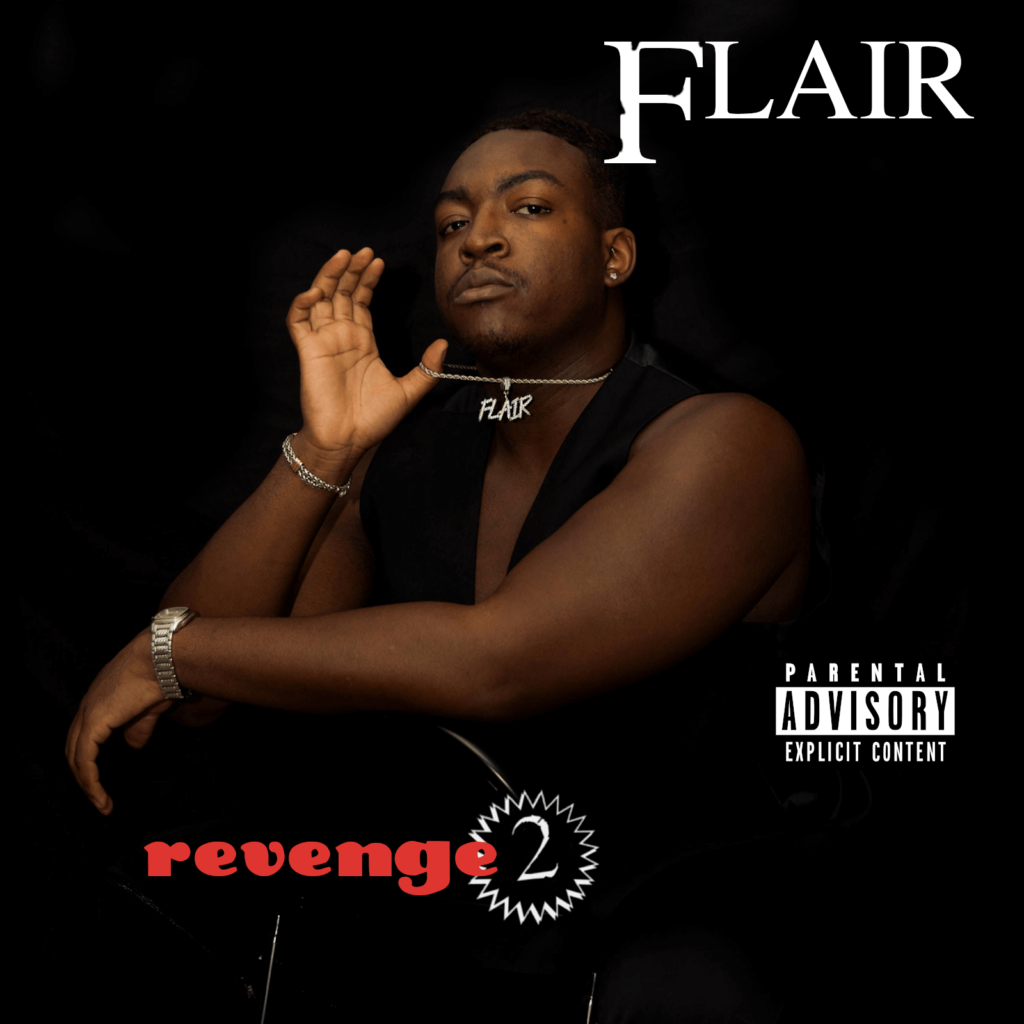 Virginia rapper, Flair, drops long-anticipated project Revenge 2