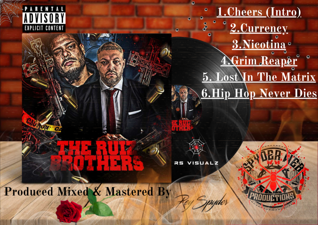 Rey Spyder & Tito Moet - The Ruiz Brothers - AllRapNews